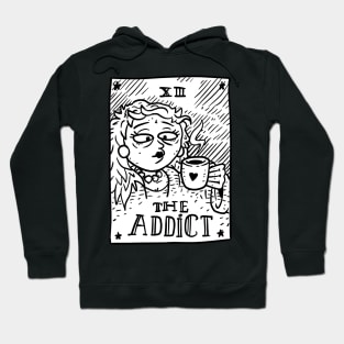 coffee tarot card. the addict. Hoodie